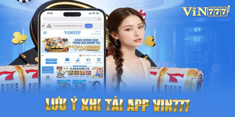 Một vài lưu ý khi thực hiện tải app game cá cược